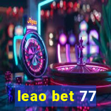 leao bet 77